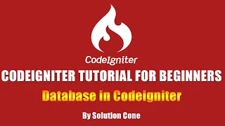 Codeigniter Tutorial for Beginners Step by Step |  Database in Codeigniter