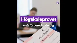 Högskoleprovet - så förbereder du dig!