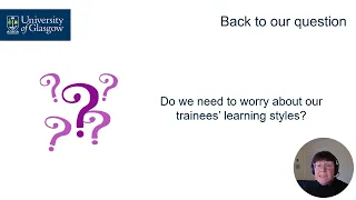 Do we need to worry about our trainees learning styles?