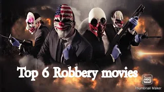 top 6 best  robbery movies 2020