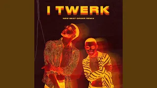 iTwerk (She Twerk) (New Beat Order Remix)