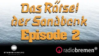 Das Rätsel der Sandbank (Episode 2/10)