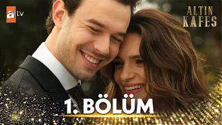 Altın Kafes 1. Bölüm @atvturkiye