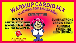 WARMUP CARDIO MIX ABRIL 2019 - DJSAULIVAN