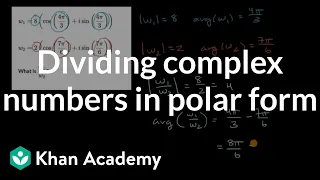 Dividing complex numbers in polar form | Precalculus | Khan Academy