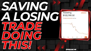 EP. 66: 3 WAYS I SAVE A LOSING OPTIONS TRADE