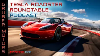 Tesla Roadster Podcast - ep 026