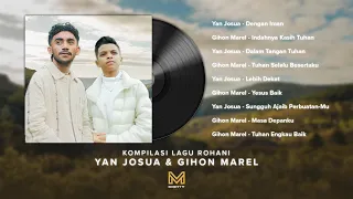 KOMPILASI LAGU ROHANI YAN JOSUA & GIHON MAREL (MIGHTY MUSIC)
