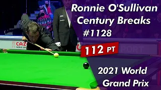 Ronnie O'Sullivan Century Breaks 1128 Highlightsᴴᴰ | 2021 World Grand Prix