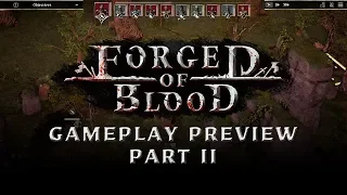 Forged of Blood | Official Gameplay Preview - Part 2