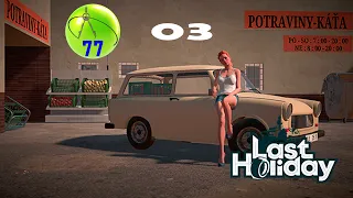 Last Holiday - 003 - Třešně +Postavíme  Trabant (1080p60) Cz / Sk