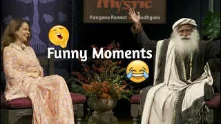 Funny moments :-) | conversation with mystic | Sadhguru and Kangana Ranaut