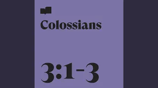 Colossians 3:1-3 (feat. Kristi Hepp)
