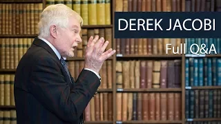 Derek Jacobi | Full Q&A | Oxford Union