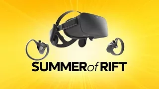 Summer of Rift