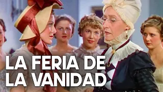 La feria de la vanidad | Película de drama