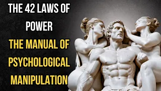 THE 42 LAWS OF POWER | THE STOIC MANUAL OF MANIPULATION