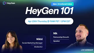 HeyGen 101