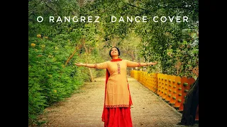 O Rangrez | Dance Cover | Nrityamore Choreography | Ft Dibyashruti | Bhaag Milkha Bhaag