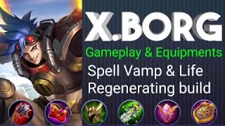 X.Borg Gameplay, Spell Vamp & Life Regenerating Equipments