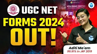 UGC NET June 2024 Form Fill Up Open || UGC NET Application Form 2024 Notification Out || Aditi Mam