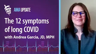 12 symptoms of long COVID, FDA Paxlovid approval & mpox vaccines with Andrea Garcia, JD, MPH