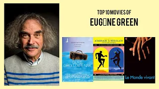Eugène Green |  Top Movies by Eugène Green| Movies Directed by  Eugène Green