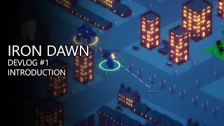 Introduction | Devlog#1 | Iron Dawn (Roguelike Mech Shooter)