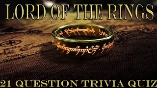 LORD OF THE RINGS trilogy trivia - 21 questions about the Epic Film Trilogy {ROAD TRIpVIA-ep:673}