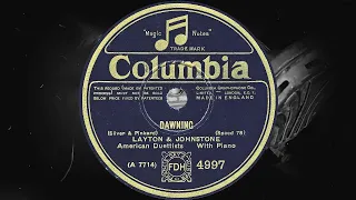 DAWNING - LAYTON & JOHNSTONE, American Duettists With Piano (1928)