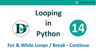 #14 Looping in Python | Python for Data Science for Absolute Beginners