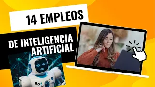 14 Trabajos del Futuro con INTELIGENCIA ARTIFICIAL