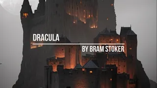 The Power of Fear: Dracula by Bram Stoker