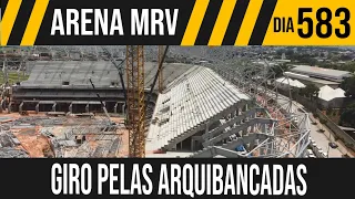 ARENA MRV | 5/8 GIRO PELAS ARQUIBANCADAS | 24/11/2021