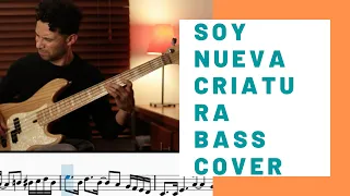 Soy nueva criatura Bass Cover - Milton Reales