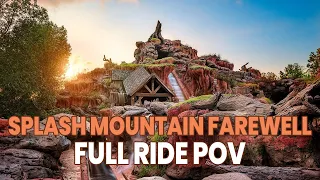 Splash Mountain Farewell: FULL Ride POV