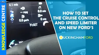 How to set cruise control and a speed limiter on an all new Ford