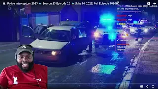 CHICAGO DUDES REACTION TO 2023 POLICE INTERCEPTORS SEASON 23 EPISODE 25