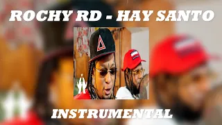 Rochy RD x Jonatan - Hay Santo (INSTRUMENTAL) #rochyrd