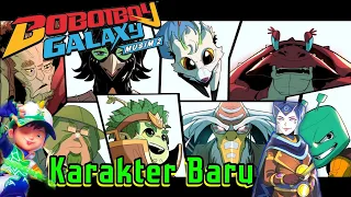 Karakter Baru di Boboiboy Galaxy Musim 2 | Isu 1-10 [Part 1]