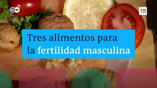 Tres alimentos para la fertilidad masculina