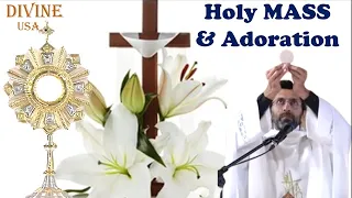 LIVE: APR 30, 2024 | HOLY MASS & ADORATION| DIVINE USA | FR. THOMAS SUNIL VC