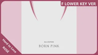 ROSÉ - Hard to Love | Female Lower Key Version | REQUESTED