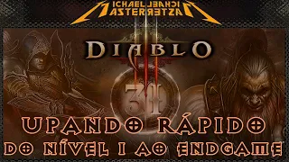 Diablo 3: Temporada 31 - Upando rápido do nível 1 ao Endgame!!