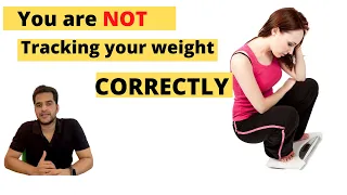 How To Track Your Weight loss Progress Correctly [Hindi]