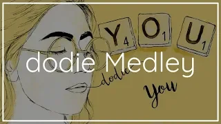 dodie Piano Medley (With Sheets)