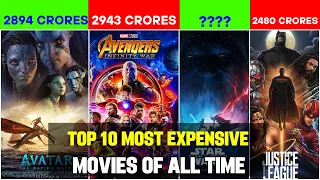 TOP 10 MOST EXPENSIVE MOVIES OF ALL TIME