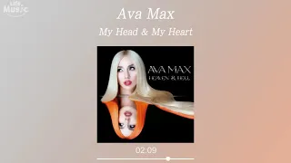 Ava Max - My Head & My Heart (가사 Lyrics Audio)