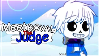 ⌕︱☁️⃟𖦹Meet The Royal Judge︱Undertale︱ Gacha︱By: ZafFun 𖥻︱