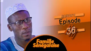 FAMILLE SENEGALAISE - Saison 1 - Episode 36 - VOSTFR